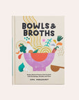 Bowls & Broths