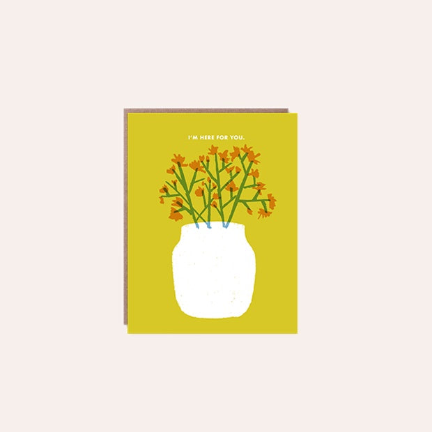 Here For You Flowers - Card - Egg Press - EP0676