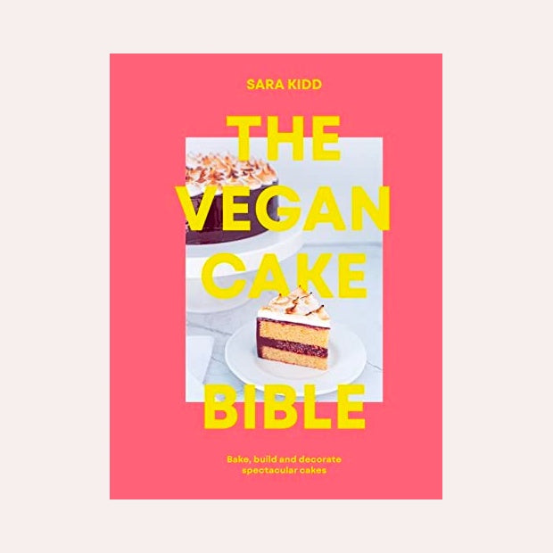 The Vegan Cake Bible