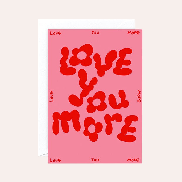WRAP - Single Card - Love You More