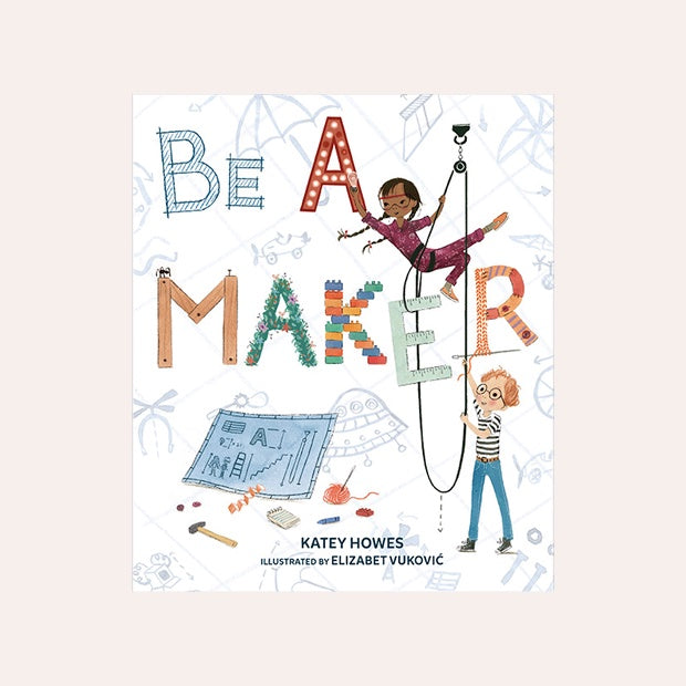 Be A Maker