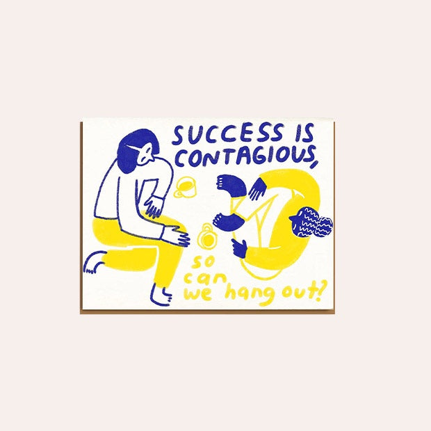 1973 - People I&#39;ve Loved - Greeting Card - Success is Contagious