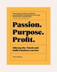 Passion Purpose Profit