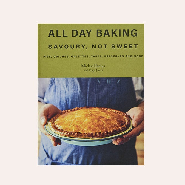 All Day Baking: Savoury, Not Sweet