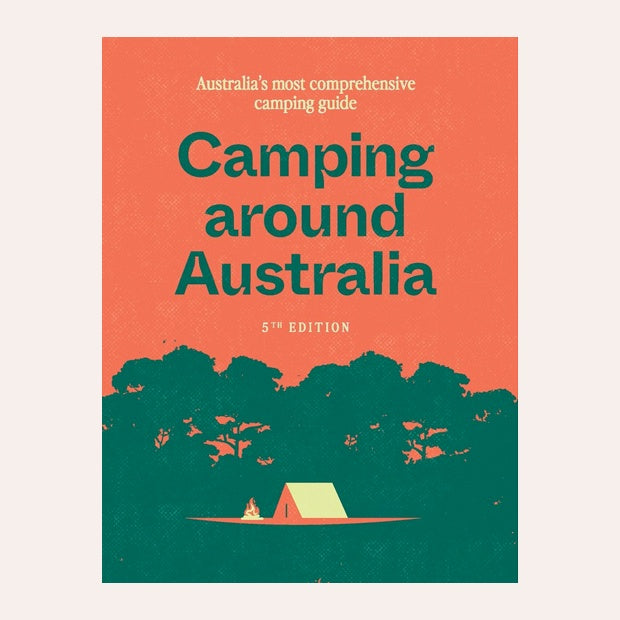 Camping Around Australia (5th ed.)
