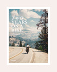 Two Years on a Bike: from Vancouver to Patagonia