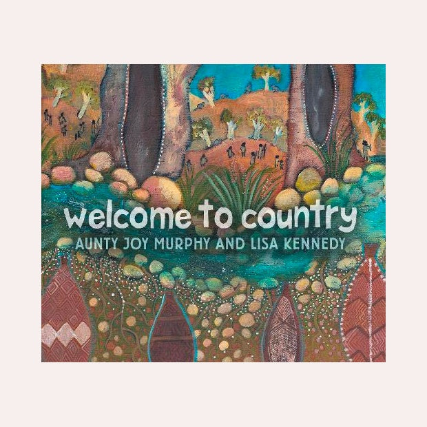 Welcome To Country - Picture Book