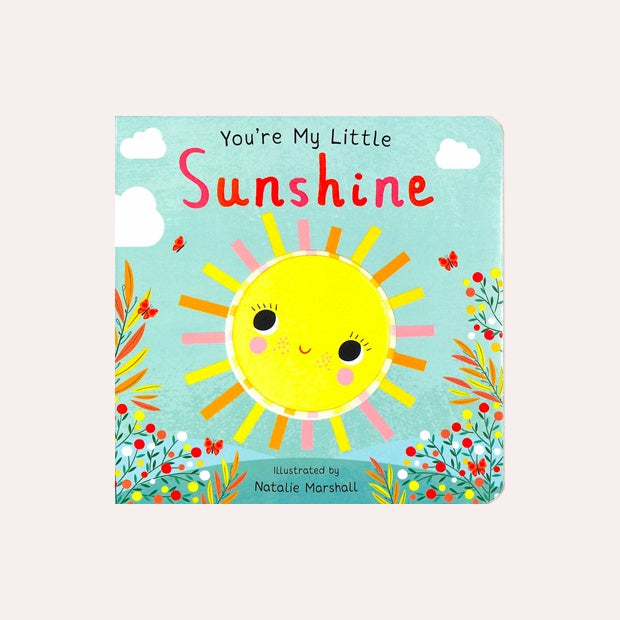 You&#39;re My Little Sunshine