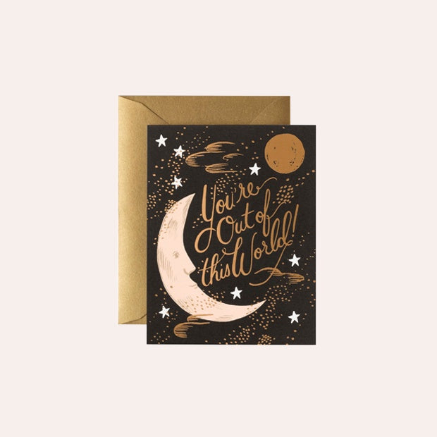 Rifle Paper Co - Single Card - You&#39;re Out of This World