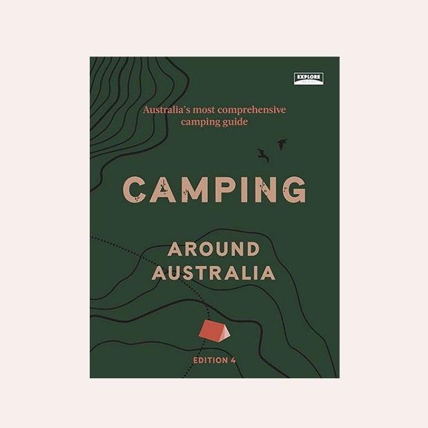Camping Around Australia (4th ed.)
